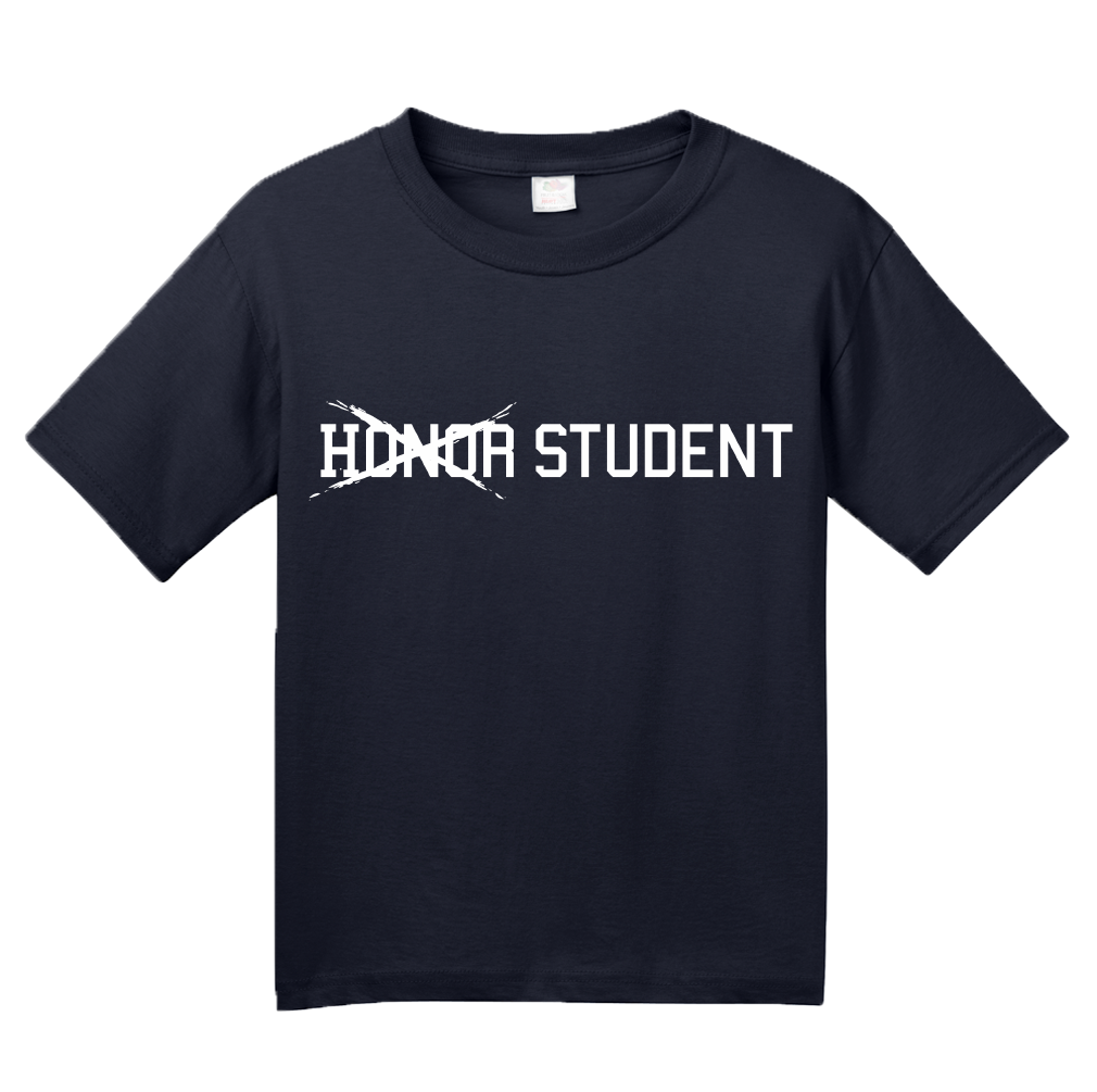 Youth Navy (Not) Honor Student - Slacker Pride Funny High School Stereotype T-shirt