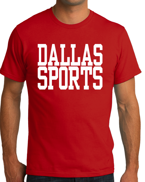 Ann Arbor Tees Dallas Sports - Generic Funny Sports Fan T-Shirt