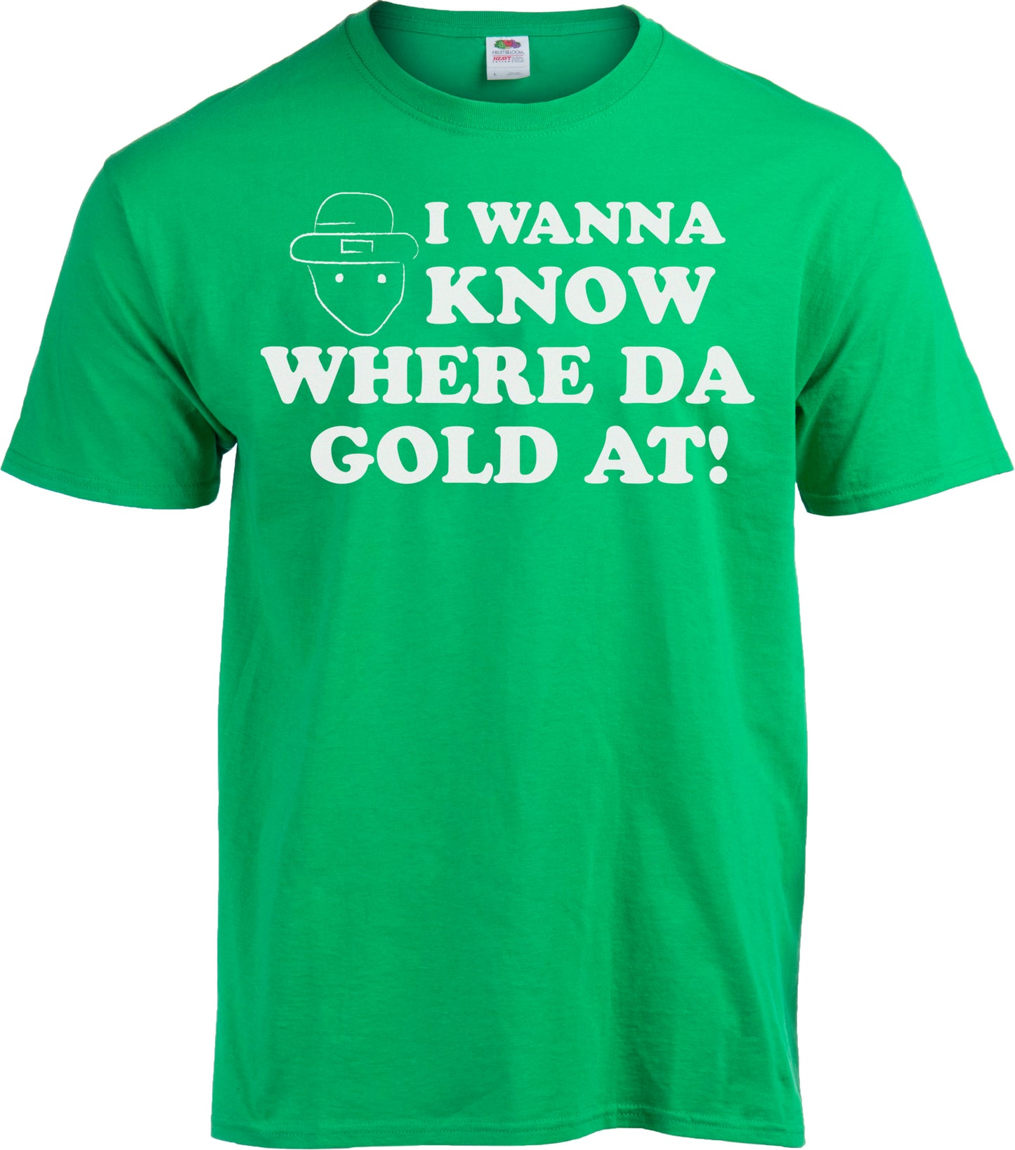 Where Da Gold At? - St. Patrick's Day Leprechaun Funny Meme T-shirt