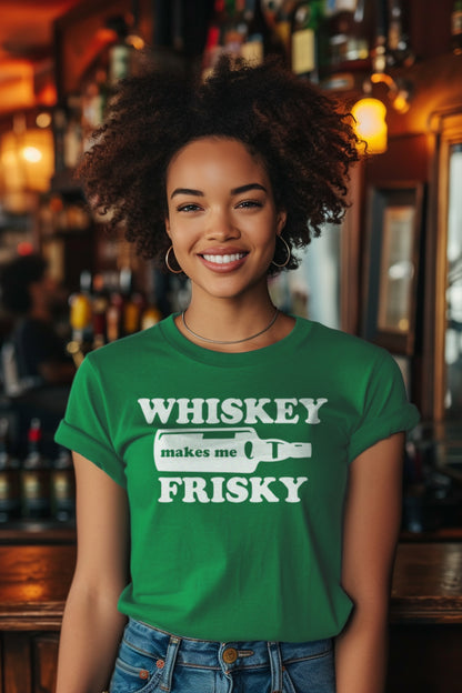 Whiskey Makes Me Frisky - St. Patrick's Day Drinking Funny T-shirt