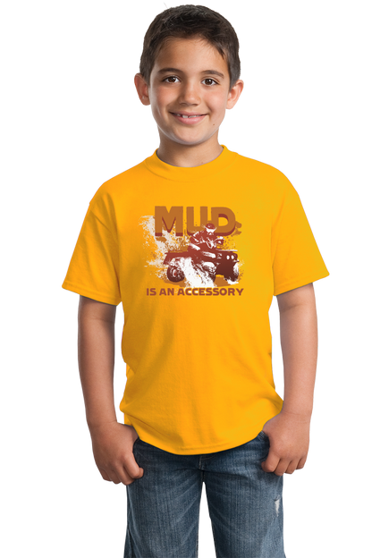 Youth Gold Mud Is An Accessory - Four Wheeling Pride Muddin Offroad Funny T-shirt