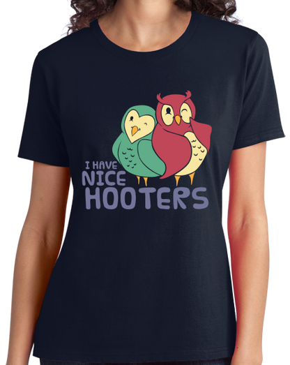 Ladies Navy I Have Nice Hooters - Boobs Joke Sex Pun Hooters Raunchy Nice T-shirt