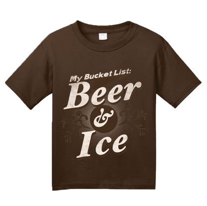 Youth Brown My [Beer] Bucket List - Funny Beer Lover Bucket List Joke Gift T-shirt