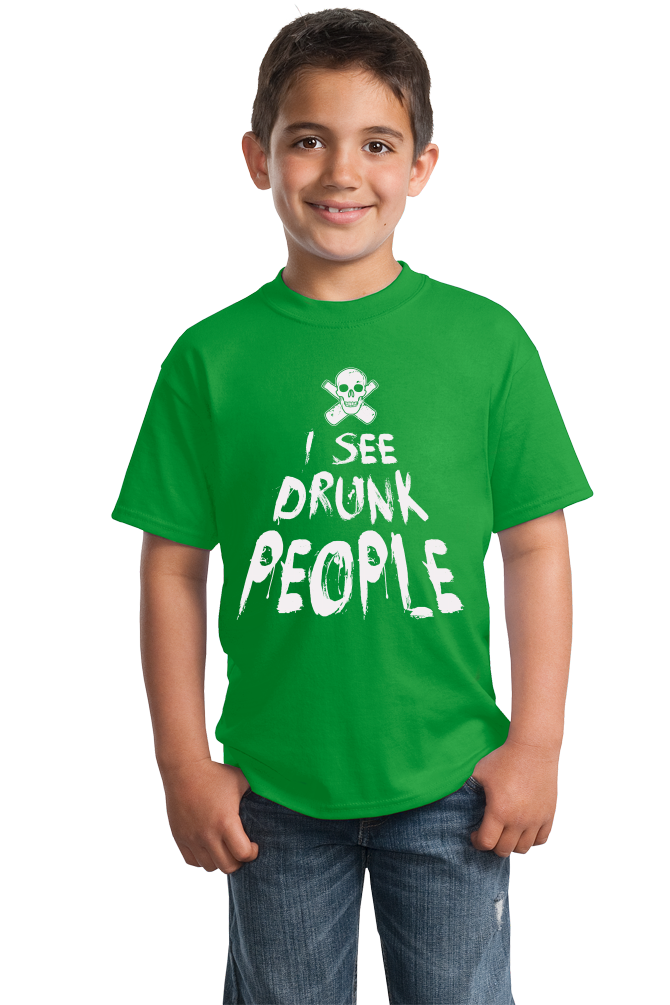 Youth Green I See Drunk People - Funny Alcohol Humor Beer Drinking Joke T-shirt