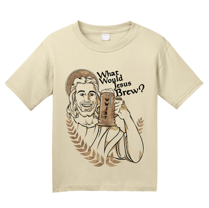 Youth Natural What Would Jesus Brew? - Funny Home Brewing Beer Humor T-shirt