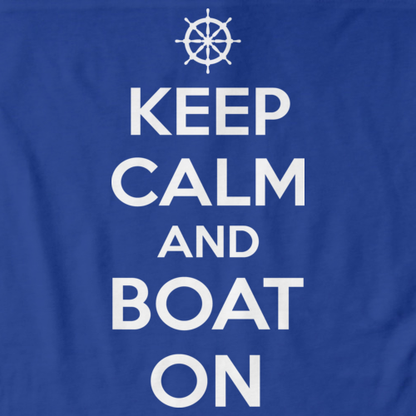 KEEP CALM AND BOAT ON Royal Blue art preview