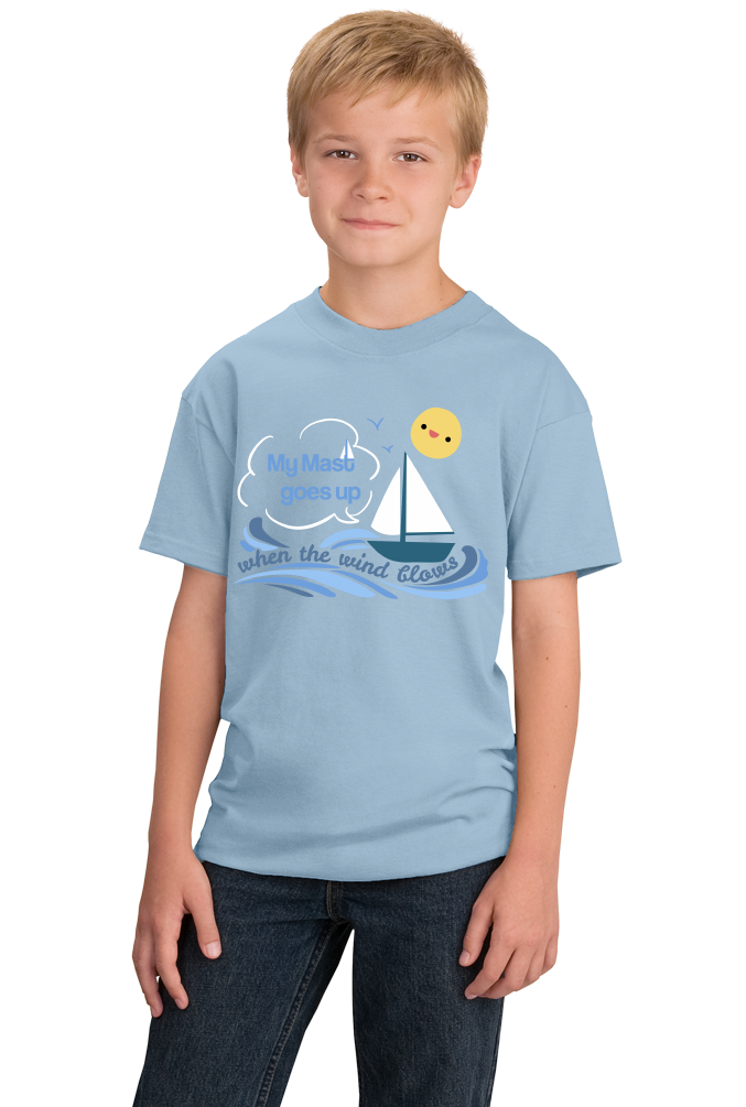 Youth Light Blue My Mast Goes Up When The Wind Blows - Sex Joke Sailing Humor Fun T-shirt