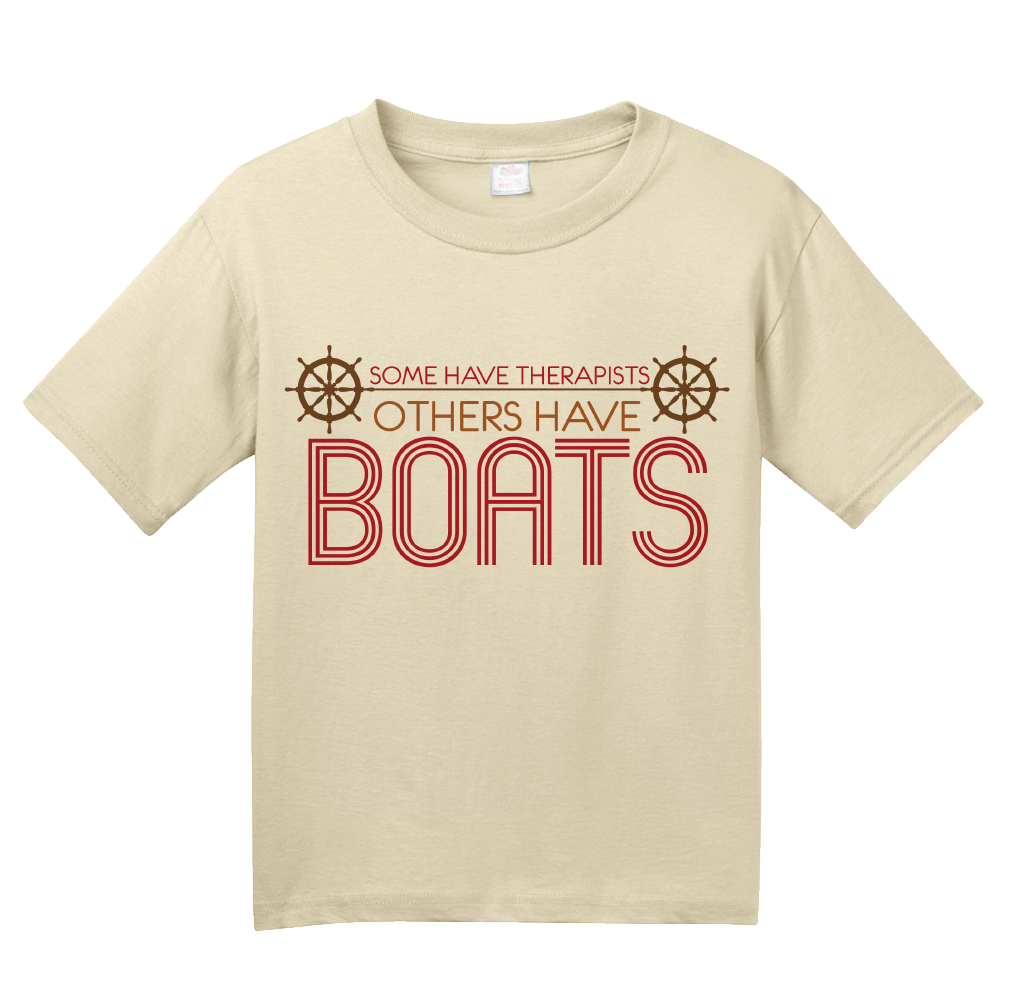 Youth Natural Some Have Therapists, Others Have Boats - Boating Humor Sailing T-shirt