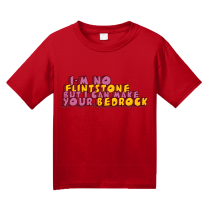 Youth Red I'm No Flintstone, But I Can Make Your Bedrock - Raunchy Humor T-shirt