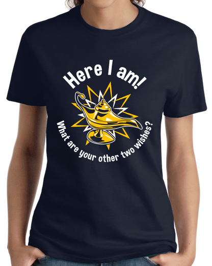 Ladies Navy Here I Am! What Are Your Other Two Wishes? - Cocky T-shirt