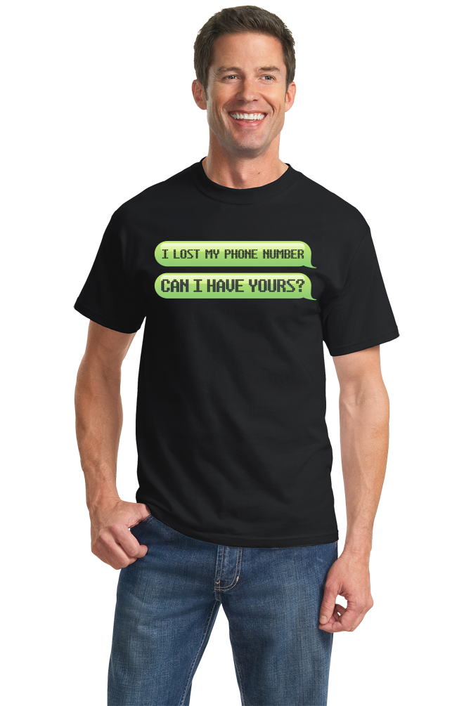 Standard Black Lost My Phone Number, Can I Have Yours? - Cheesy Pickup Line T-shirt