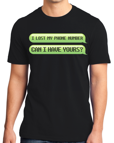 Standard Black Lost My Phone Number, Can I Have Yours? - Cheesy Pickup Line T-shirt