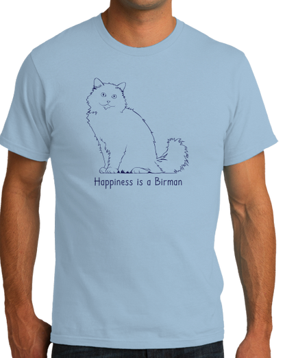 Standard Light Blue Happiness Is A Birman - Cat Fancy Birman Breed Lover Gift T-shirt