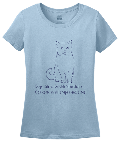 Ladies Light Blue Boys, Girls, & British Shorthairs = Kids - Cat Lover Parent T-shirt