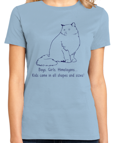 Ladies Light Blue Boys, Girls, & Himalayans = Kids - Cat Lover Family Parent T-shirt