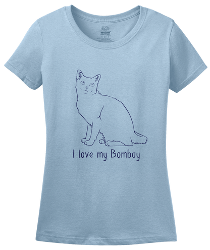 Ladies Light Blue I Love My Bombay - Cat Fancy Breed Lover Parent Cute Gift T-shirt