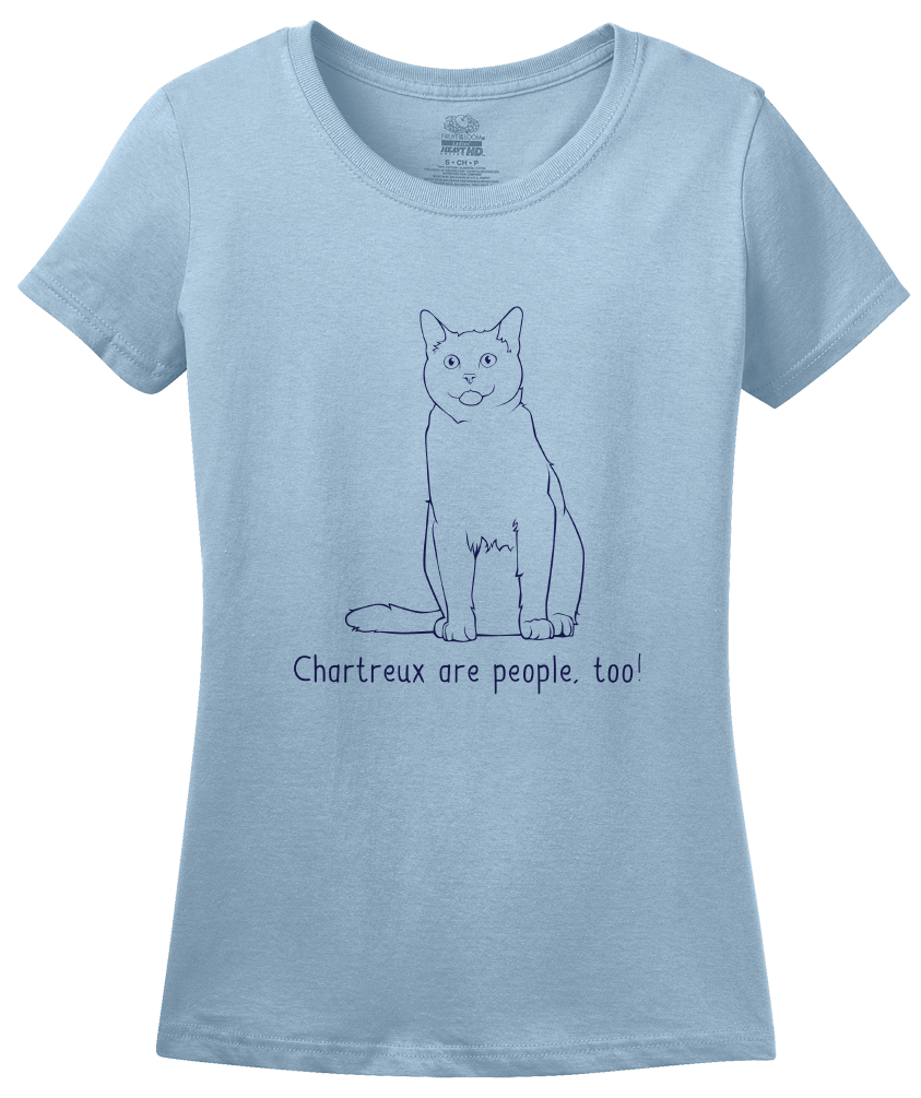 Ladies Light Blue Chartreux Are People Too! - Cat Breed Lover Parent Owner T-shirt