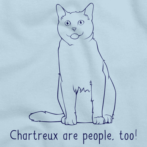 Chartreux Are People Too! Light blue Art Preview
