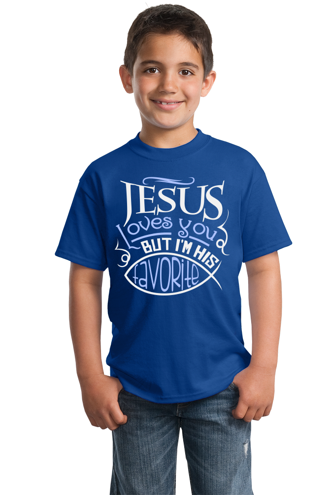 Youth Royal Jesus Loves You (But I'm His Favorite!) - Christian Humor Funny T-shirt