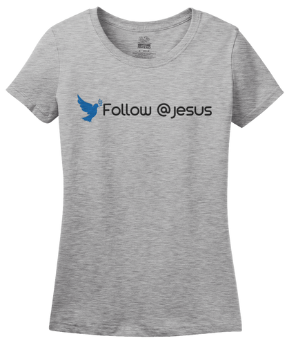 Ladies Grey Follow @Jesus - Christian Jesus Cool Funny Believer Follow T-shirt
