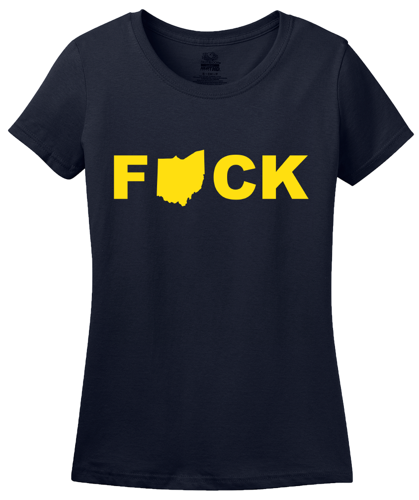 Ladies Navy F*ck Ohio - College Sports Rivalry Michigan Football Fan T-shirt