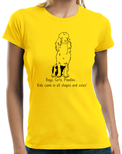 Ladies Yellow Boys, Girls, & Poodles = Kids - Poodle Dog Parent Lover Cute Fun T-shirt
