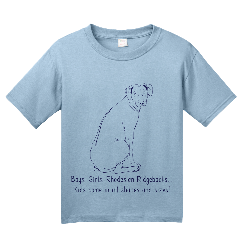 Youth Light Blue Boys, Girls, & Rhodesian Ridgebacks = Kids - Rhodesian Ridgeback T-shirt
