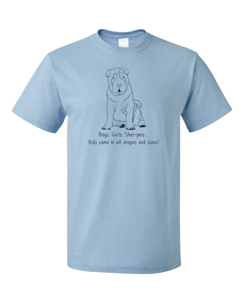 Standard Light Blue Boys, Girls, & Shar-Peis = Kids - Shar-Pei Owner Lover Parent T-shirt