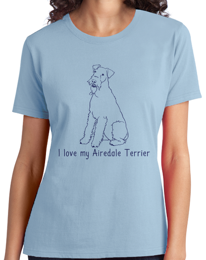 Ladies Light Blue I Love my Airedale Terrier - Airedale Owner Lover Dog Breed Cute T-shirt