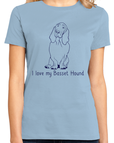 Ladies Light Blue I Love my Basset Hound - Basset Hound Love Dog Owner Parent Cute T-shirt