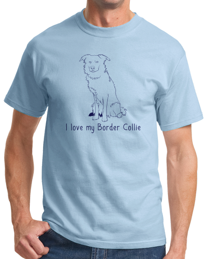 Standard Light Blue I Love my Border Collie - Border Collie Cute Love Owner Parent T-shirt