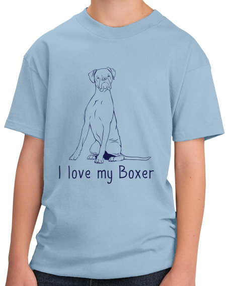 Youth Light Blue I Love my Boxer - Boxer Dog Breed Owner Lover Parent Cute Unique T-shirt