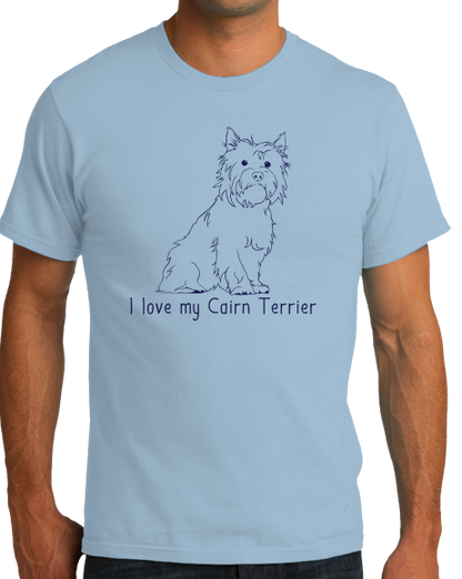 Standard Light Blue I Love my Cairn Terrier - Cairn Terrier Dog Lover Owner Cute T-shirt
