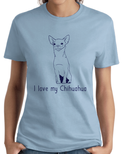 Ladies Light Blue I Love my Chihuahua - Chihuahua Dog Lover Owner Cute Fun Small T-shirt