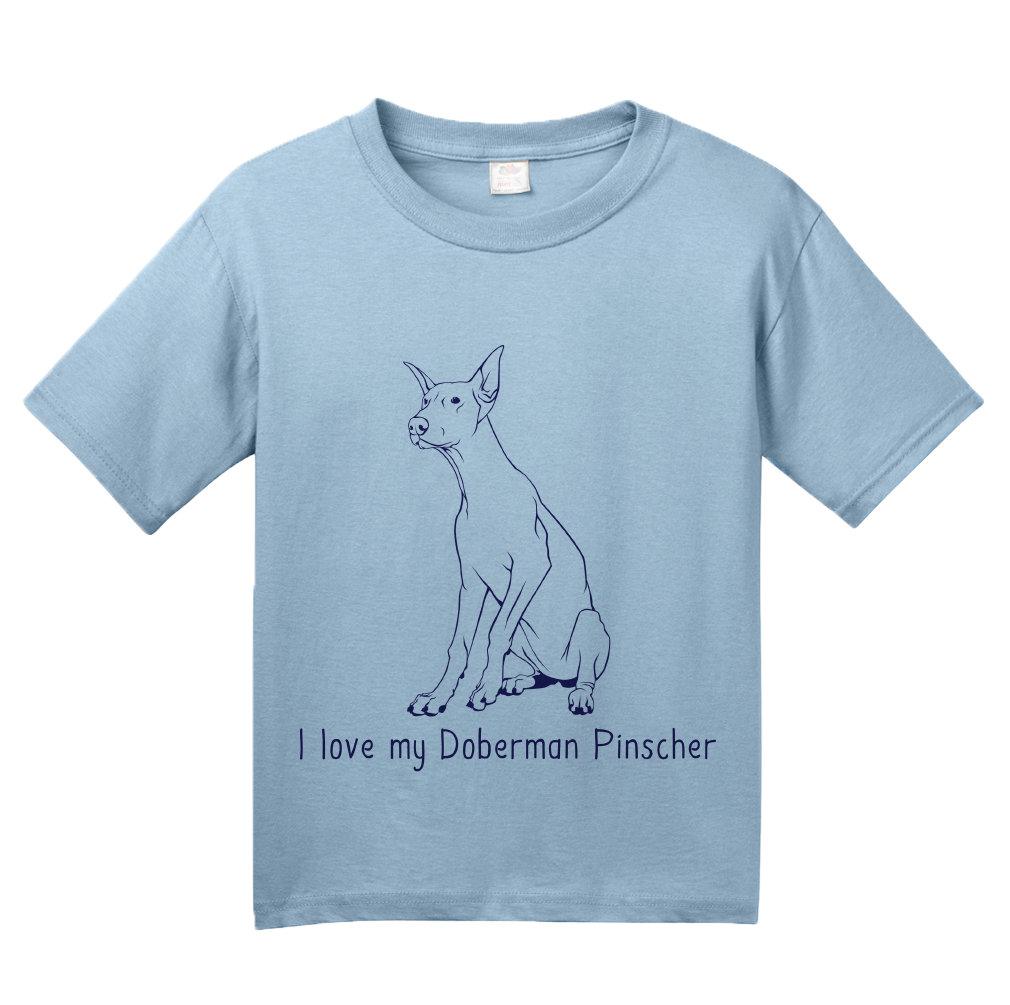 Youth Light Blue I Love my Doberman Pinscher - Doberman Owner Lover Cute Gift T-shirt