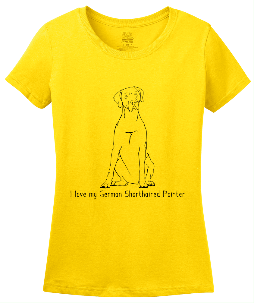 Ladies Yellow I Love my German Shorthaired Pointer - German Pointer Owner Cute T-shirt