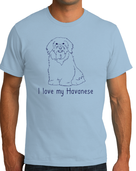 Standard Light Blue I Love my Havanese - Havanese Dog Owner Parent Lover Love Cute T-shirt