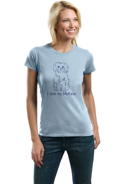 Ladies Light Blue I Love my Maltese - Maltese Cute Fluffy Dog Owner Lover Fun Gift T-shirt