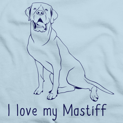 I Love My Mastiff Light blue Art Preview