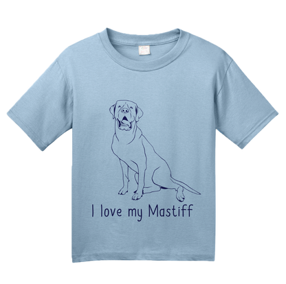 Youth Light Blue I Love my Mastiff - Mastiff Dog Owner Lover Parent Cute Love T-shirt