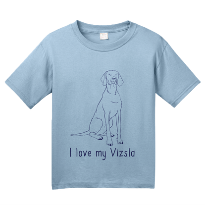 Youth Light Blue I Love my Vizsla - Vizsla Owner Lover Dog Gift Cute Love Fun T-shirt