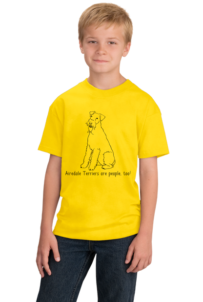 Youth Yellow Airedale Terriers are People, Too! - Airedale Terrier Fan Owner T-shirt