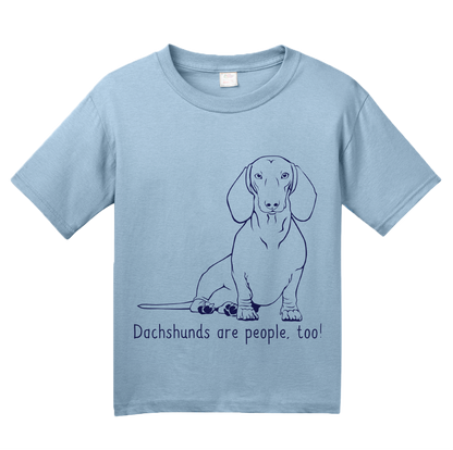 Youth Light Blue Dachshunds are People, Too! - Dachshund Weiner Dog Cute Funny T-shirt