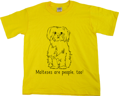 Youth Yellow Malteses are People, Too! - Maltese Owner Parent Lover Dog 