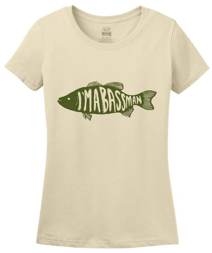 Ladies Natural I'm A Bass Man - Proud Fisherman Bass Humor Double Meaning Funny 