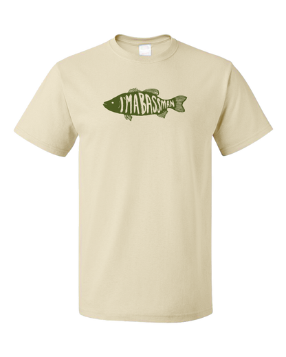 Unisex Natural I'm A Bass Man - Proud Fisherman Bass Humor Double Meaning Funny 