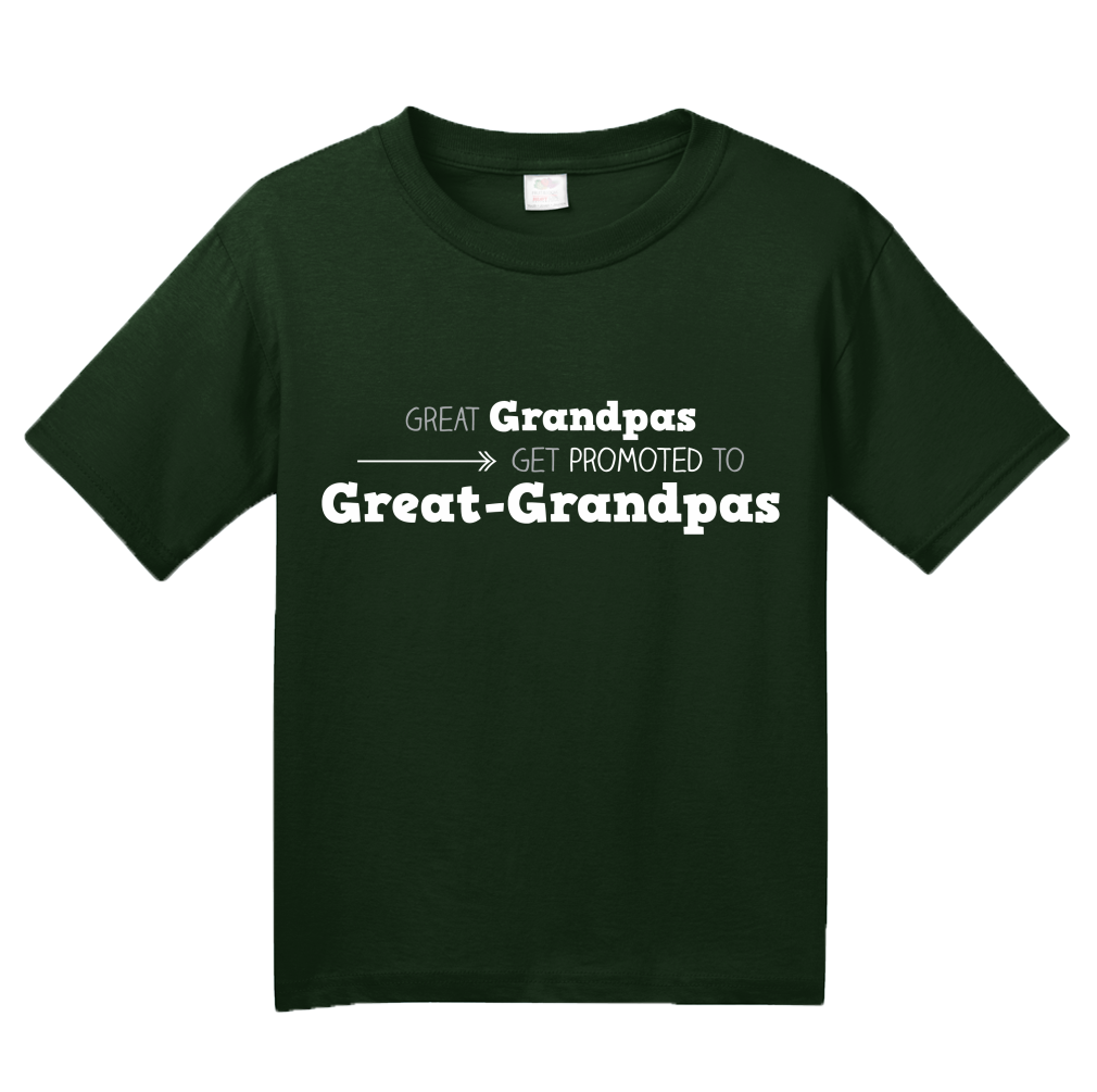 Youth Forest Green Great Grandpas Get Promoted… - Great Grandfather Grandpa Funny 