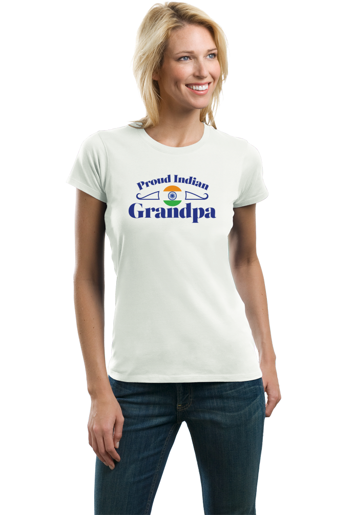 Ladies White Proud Indian Grandpa - India Pride Indian Heritage Grandpa T-shirt