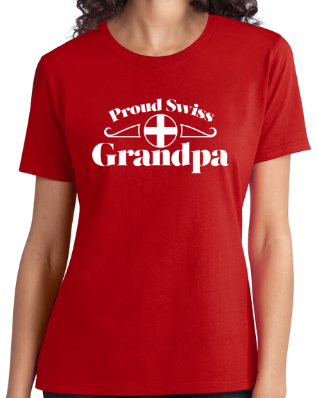 Ladies Red Proud Swiss Grandpa - Switzerland Pride Grosspapa Opa Grandpapa T-shirt