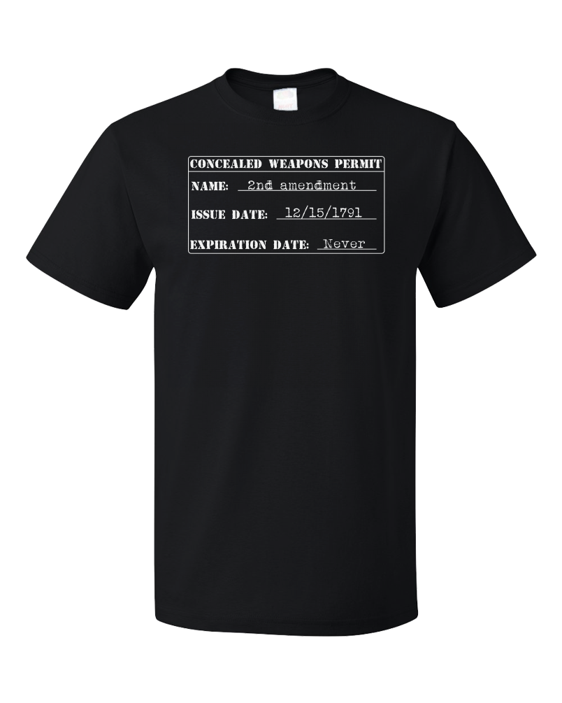 Standard Black 2nd Amendment Gun Permit - Gun Rights Lover Freedom Fun T-shirt